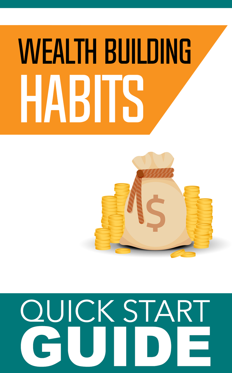 Wealth Building Habits